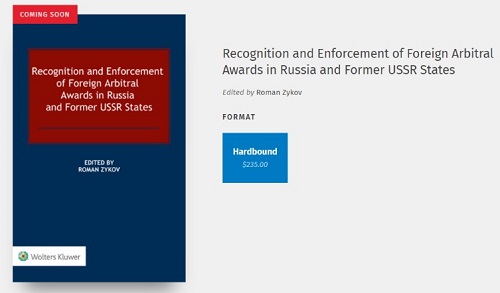 Pre-order: Recognition and Enforcement of Foreign Arbitral Awards in Russia and Former USSR States