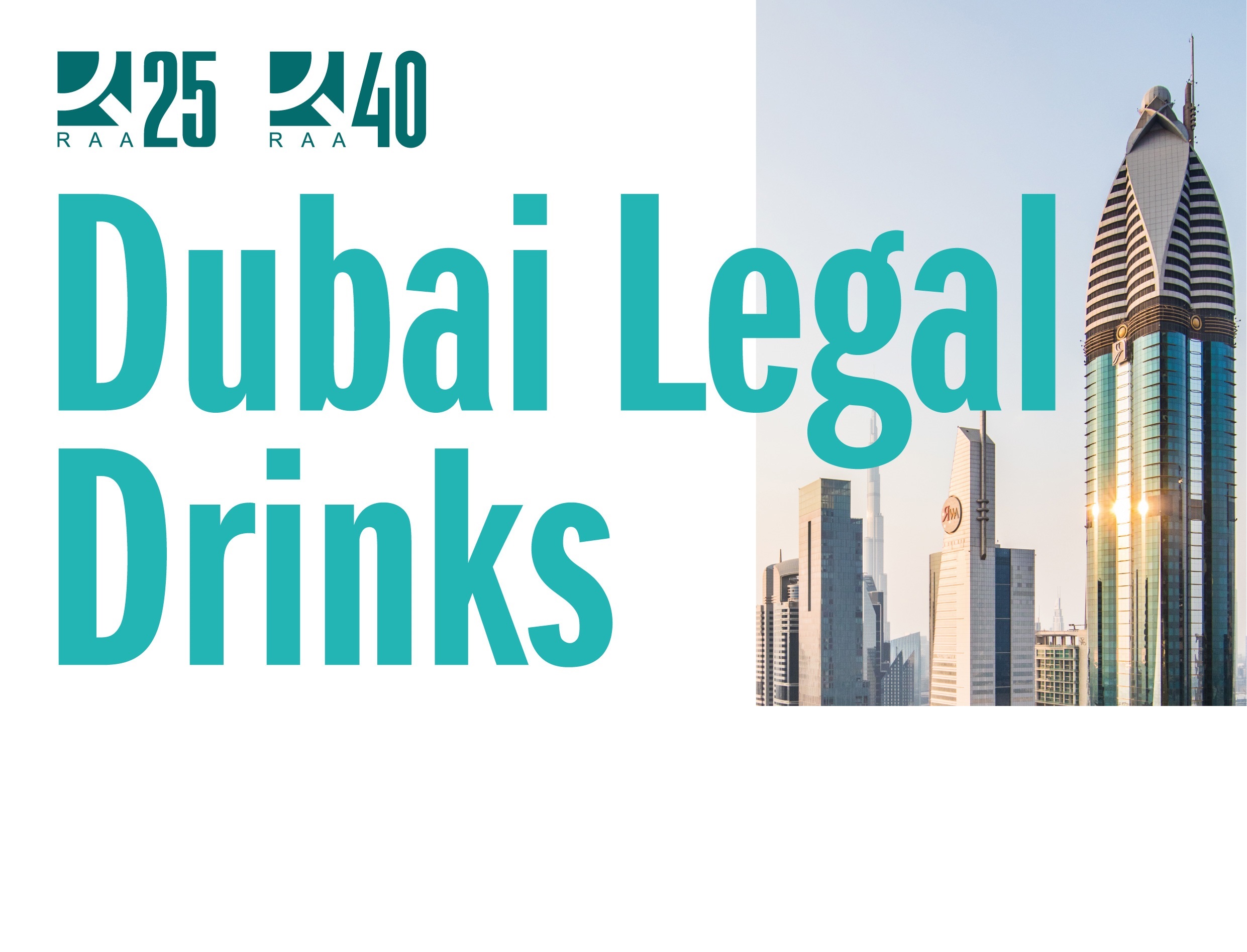 RAA25/40 Dubai Legal Drinks: 15 ноября, бар в DIFC